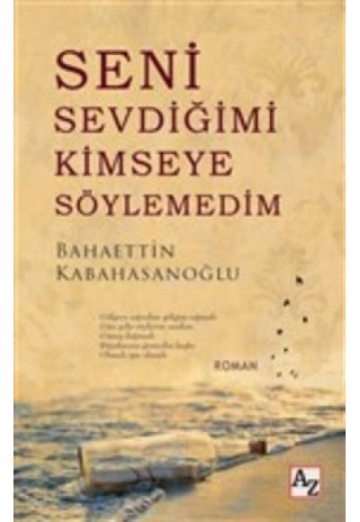 Seni Sevdiğimi Kimseye Söylemedim