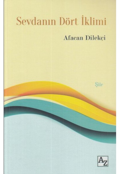 Sevdanın Dört İklimi
