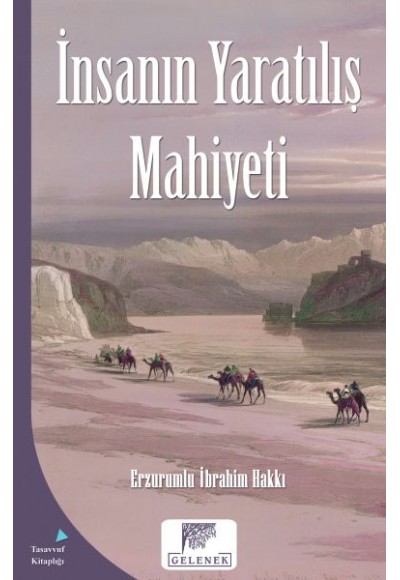 Mahiyet Serisi - İnsanın Yaratılış Mahiyeti