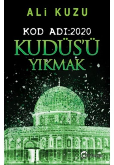 Kudüs'ü Yıkmak - Kod Adı: 2020