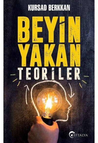 Beyin Yakan Teoriler