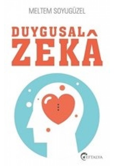 Duygusal Zeka