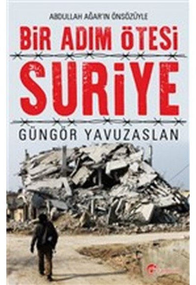 Bir Adım Ötesi Suriye