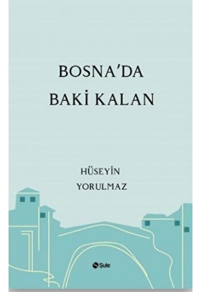 Bosna'da Baki Kalan