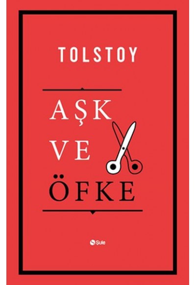 Aşk ve Öfke