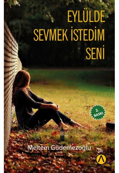 Eylülde Sevmek İstedim Seni