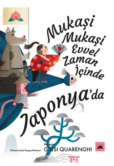 Mukaşi Mukaşi - Evvel Zaman İçinde Japonya’da