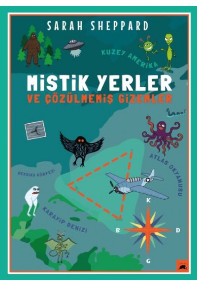 Mistik Yerler ve Çözülmemiş Gizemler