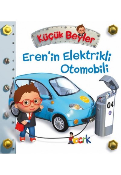 Eren’in Elektrikli Otomobili - Küçük Beyler