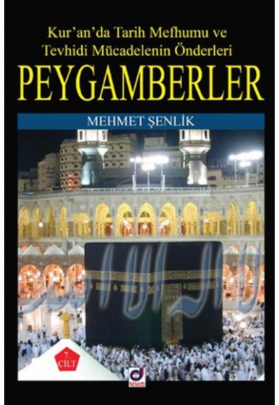 Peygamberlerin Hayatı 7