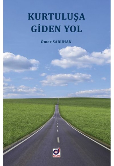 Kurtuluşa Giden Yol