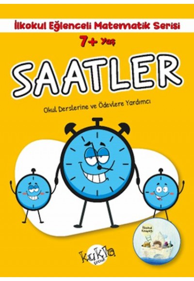 İlkokul Eğlenceli Matematik Serisi - Saatler 7+ Yaş