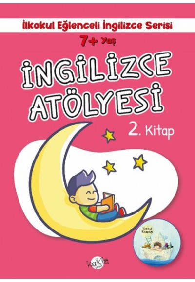 İlkokul Eğlenceli İngilizce - İngilizce Atölyesi 2. Kitap 7+ Yaş