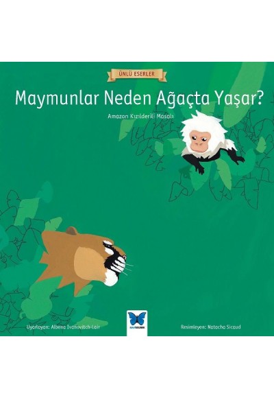 Ünlü Eserler - Maymunlar Neden Ağaçta Yaşar?