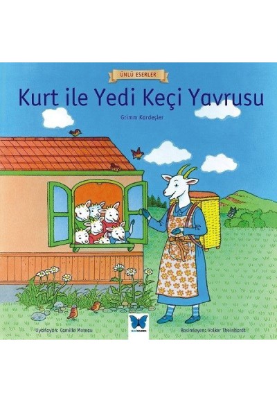 Kurt ile Yedi Keçi Yavrusu - Ünlü Eserler Serisi