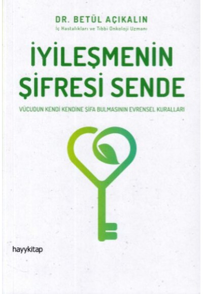 İyileşmenin Şifresi Sende