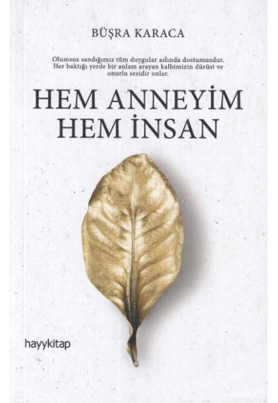 Hem Annesiyim Hem İnsan