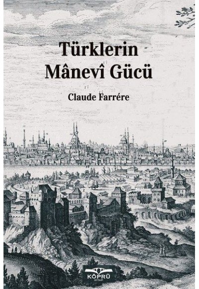 Türklerin Manevi Gücü