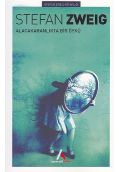 Alacakaranlıkta Bir Öykü
