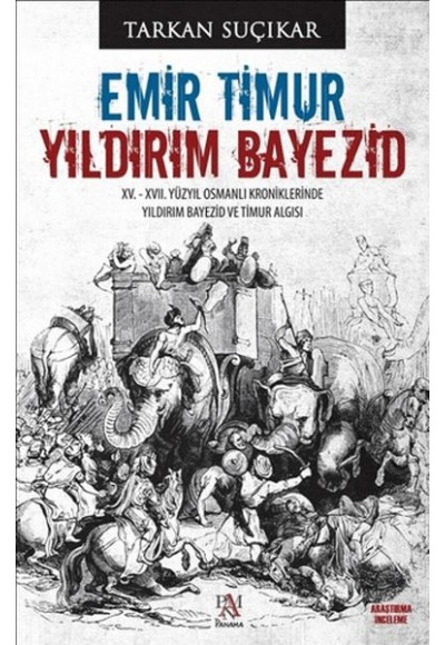 Emir Timur - Yıldırım Bayezid