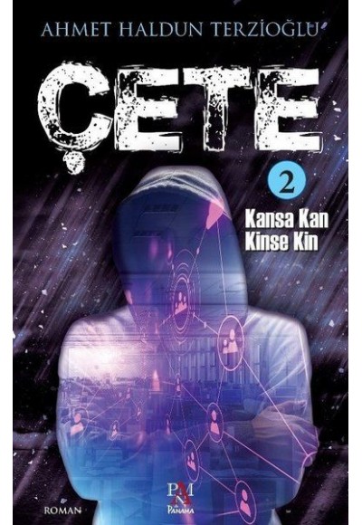 Çete 2 - Kansa Kan Kinse Kin