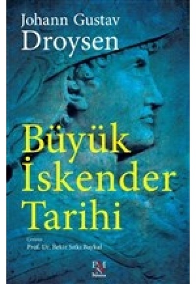 Büyük İskender Tarihi (Tam Metin)