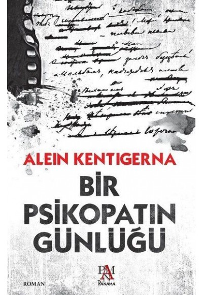 Bir Psikopatın Günlüğü