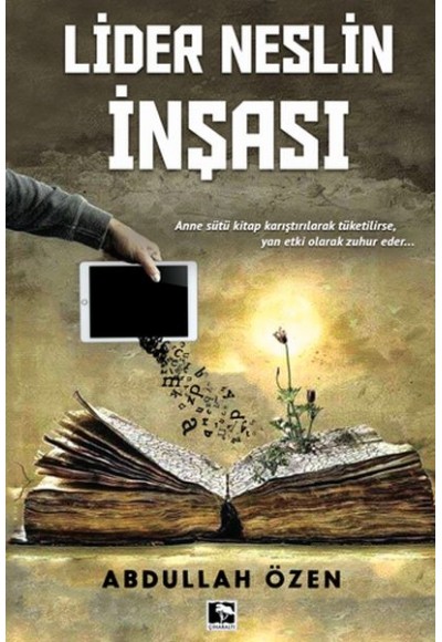 Lider Neslin İnşası