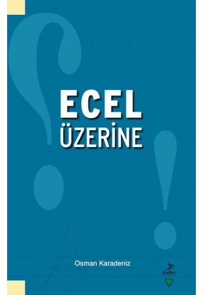 Ecel Üzerine