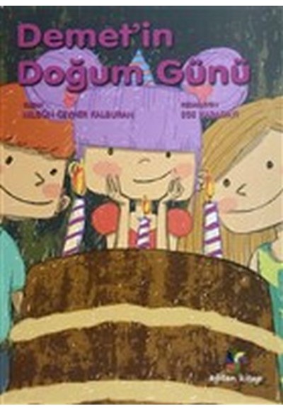 Demet'in Doğum Günü