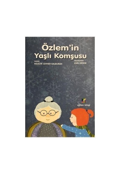 Özlem'in Yaşlı Komşusu