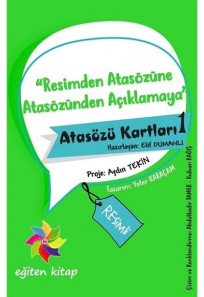 Resimden Atasözüne Atasözünden Açıklamaya - Atasözü Kartları 1