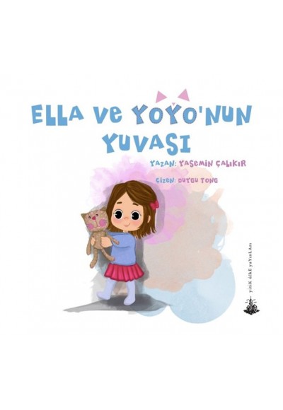Ella ve Yoyo'nun Yuvası