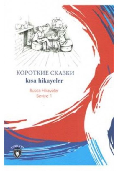 Rusca Hikayeler Seviye 1 - Kısa Hikayeler