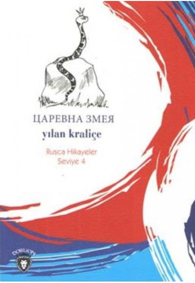Rusca Hikayeler Seviye 4 - Yılan Kraliçe