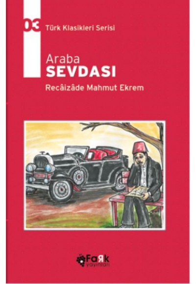 Türk Klasikleri Serisi 3 - Araba Sevdası