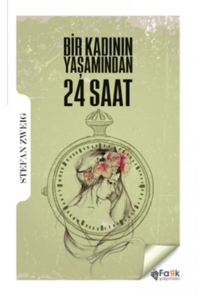 Bir Kadının Yaşamından 24 Saat