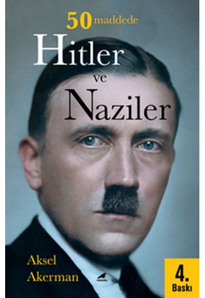 50 Maddede Hitler ve Naziler