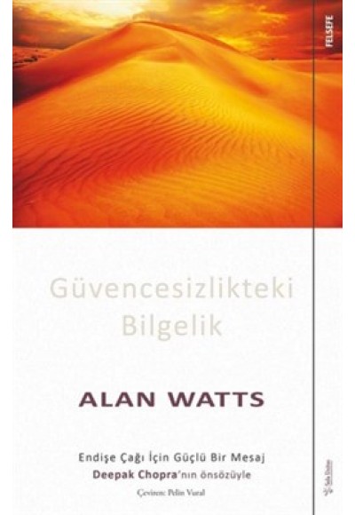 Güvencesizlikteki Bilgelik; Endişe Çağı İçin Güçlü Bir Mesaj
