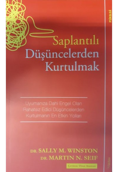 Saplantılı Düşüncelerden Kurtulmak