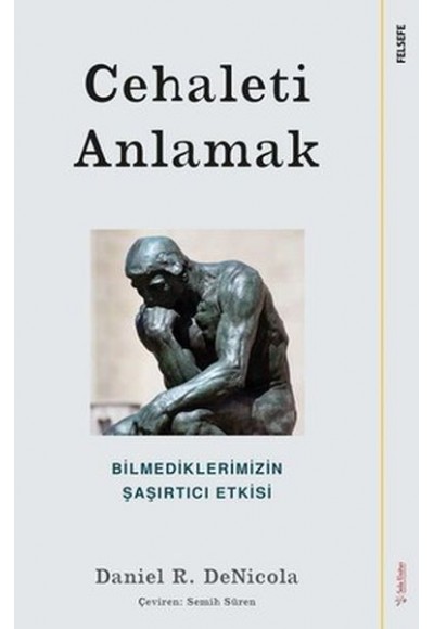 Cehaleti Anlamak