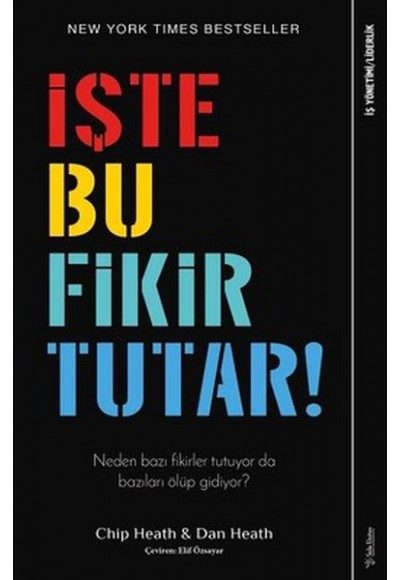 İşte Bu Fikir Tutar!