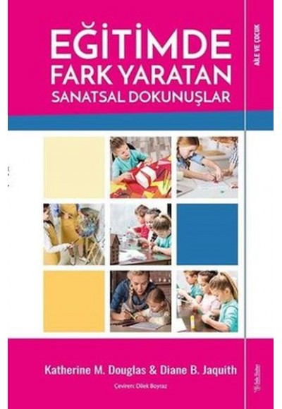 Eğitimde Fark Yaratan Sanatsal Dokunuşlar