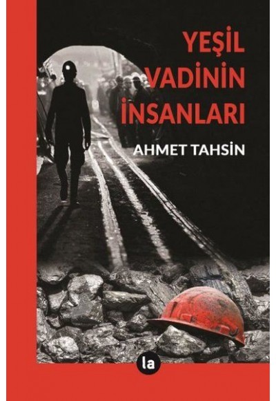 Yeşil Vadinin İnsanları