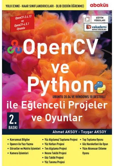 OpenCV ve Python ile Eğlenceli Projeler ve Oyunlar (Eğitim Videolu)