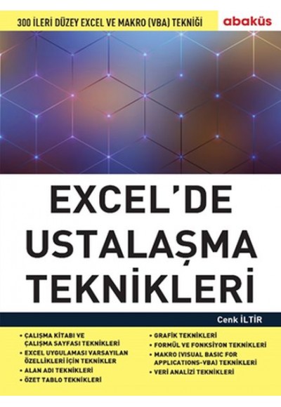 Excel de Ustalaşma Teknikleri - 300 Ileri Düzey Excel Ve Makro (Vba) Tekniği