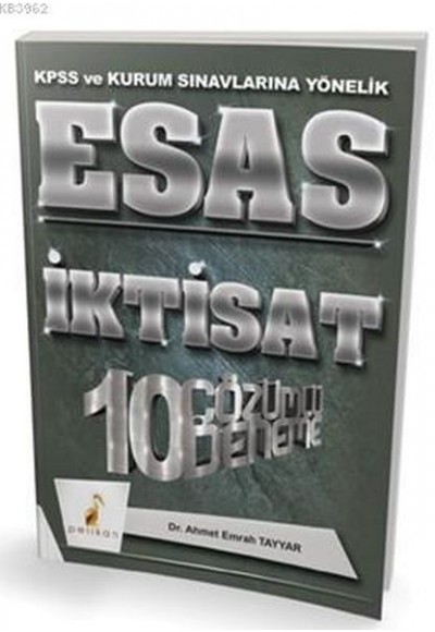 Pelikan Esas İktisat 10 Çözümlü Deneme KPSS ve Kurum Sınavlarına Yönelik