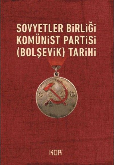 Sovyetler Birliği Komünist Partisinin (Bolşevik) Tarihi