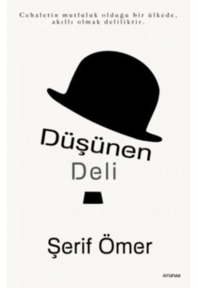 Düşünen Deli
