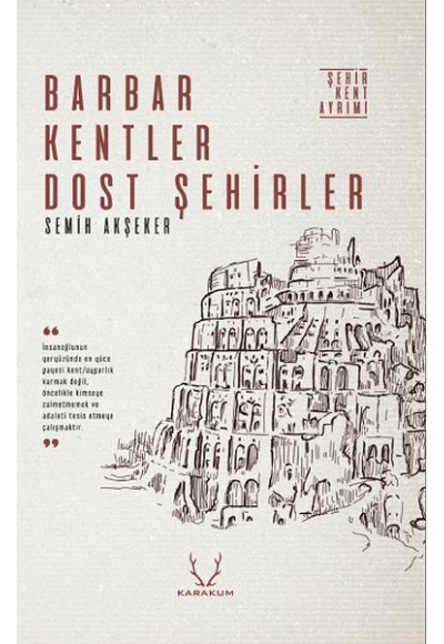 Barbar Kentler Dost Şehirler